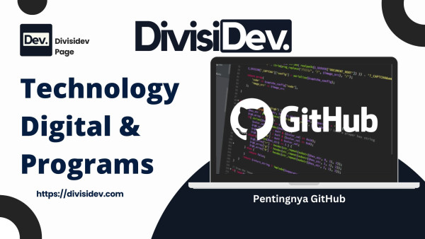 Pentingnya GitHub untuk Para Pembuat Program